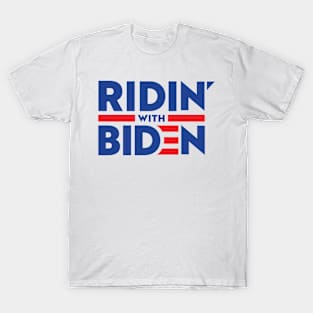 Ridin With Biden T-Shirt